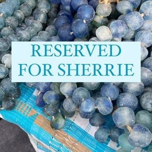 Reserved for Sherrie